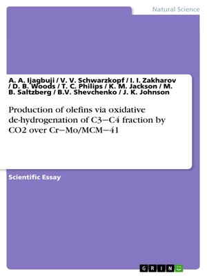 cover image of Production of olefins via oxidative de-hydrogenation of C3‒C4 fraction by CO2 over Cr‒Mo/MCM‒41